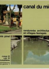 Canal du midi. Randonnée architecturale en villages lauragais