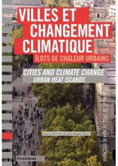 Villes et changement climatique. Ilots de chaleur urbains