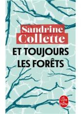 Et toujours les Forêts