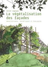 La végétalisation des façades 