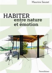 Habiter entre nature et émotion 