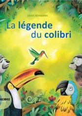 La légende du colibri 
