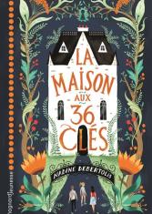 La Maison aux 36 clés
