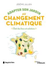 Adapter son jardin au changement climatique