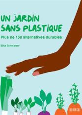 Un jardin sans plastique 