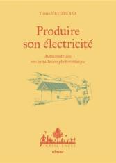 Produire son électricité