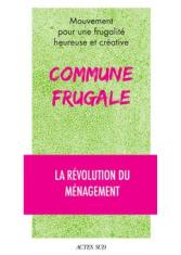 Commune frugale. La révolution du ménagement 