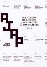 Albums des jeunes architectes et paysagistes 2014 