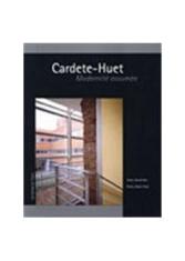Cardete-Huet : modernité assumée
