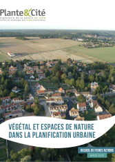 Végétal et espaces de nature dans la planification urbaine