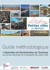L'Opération de Revitalisation de territoire au service du projet de reconquête du centre-ville