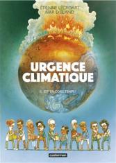 Urgence climatique. Il est encore temps 