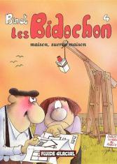 Les Bidochon. Maison, sucrée maison