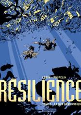 La Mer de plastique. Résilience (Tome 3)