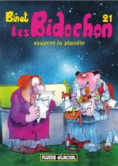 Les Bidochon sauvent la planète (Tome 21)