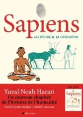 Les piliers de la civilisation. Sapiens (Tome 2)