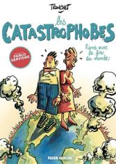 Les Catastrophobes