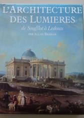 L'architecture des lumières de Soufflot à Ledoux
