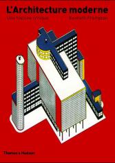 L'architecture moderne : une histoire critique