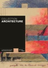 Collection architecture 