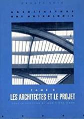 Architecture : une anthologie (Tome 2)