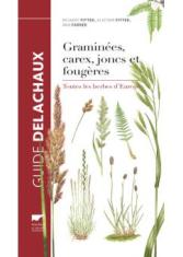 Guide des graminées, carex, joncs, fougères