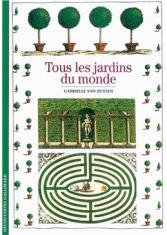 Tous les jardins du monde