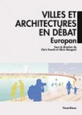 Villes et architectures en débat. Europan