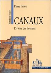 Canaux : Rivières des hommes