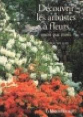Découvrir les arbustes à fleurs mois par mois