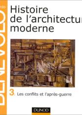 Histoire de l'architecture moderne (Tome 3)