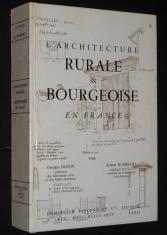 L'architecture rurale et bourgeoise en France