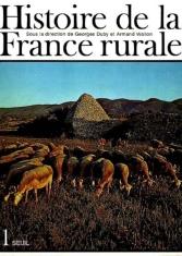 Histoire de la France rurale : 1 