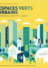 Espaces verts urbains : promouvoir l'équité et la santé