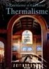 Patrimoine et traditions du thermalisme