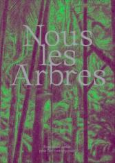 Nous les arbres
