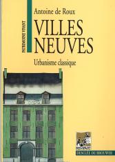 Villes neuves : Urbanisme classique