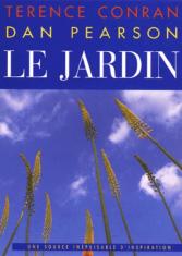 Le jardin : une source inépuisable d'inspiration