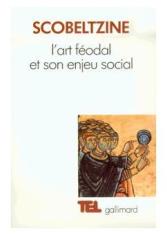 L'art féodal et son enjeu social