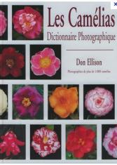 Les camélias : dictionnaire photographique