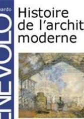 Histoire de l'architecture moderne (Tome 1) 