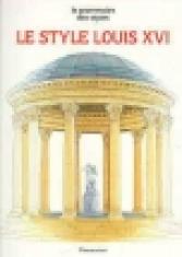 Le style Louis XVI