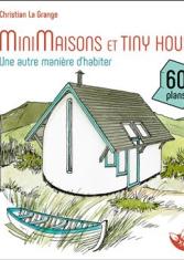 MiniMaisons et tiny houses