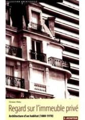 Regards sur l'immeuble privé 