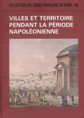 Villes et territoire pendant la période napoléonienne