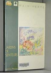 Jardins des senteurs