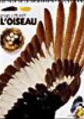 Le nid, l'oeuf et l'oiseau
