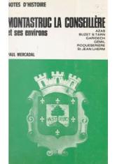 Montastruc-la-Conseillère et ses environs : Azas, Buzet-sur-Tarn, Garidech, Gemil, Roqueserière, Saint-Jean-Lherm