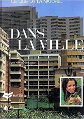 Ce que dit la nature… dans la ville