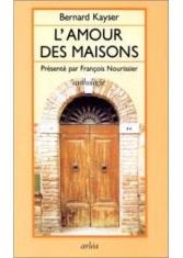 L'amour des maisons : anthologie